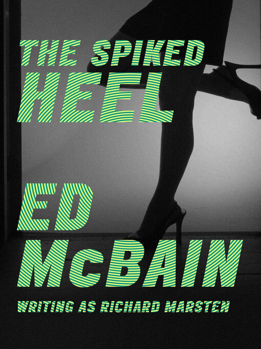 Title details for The Spiked Heel by Ed McBain - Available